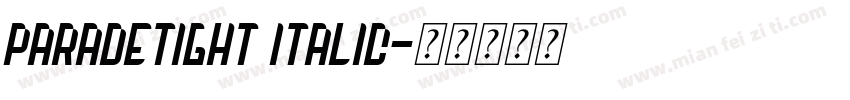 ParadeTight Italic字体转换